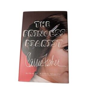 The Princess Diarist by Carrie Fisher Hardcover Leia Star Wars First Edition